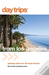 Day Trips(R) From Los Angeles