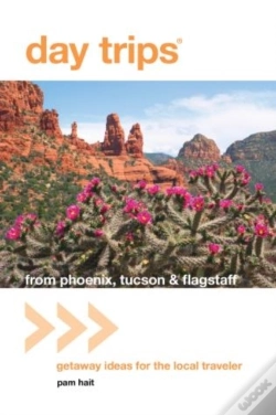 Capa do artigo Day Trips(R) From Phoenix, Tucson & Flagstaff