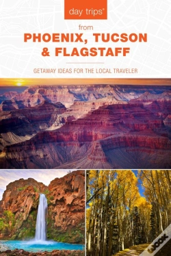 Capa do artigo Day Trips(R) From Phoenix, Tucson & Flagstaff