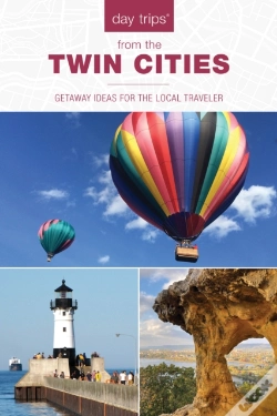 Capa do artigo Day Trips(R) From The Twin Cities