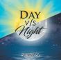 Day V/S Night - Preview