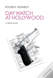 Day Watch At Hollywood