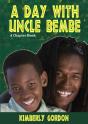 Day With Uncle Bembe - Preview