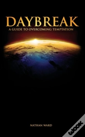 Capa do artigo Daybreak: A Guide To Overcoming Temptation