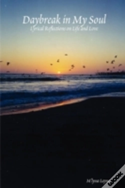 Capa do artigo Daybreak In My Soul: Lyrical Reflections On Life And Love