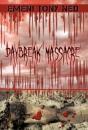 Daybreak Massacre - Preview