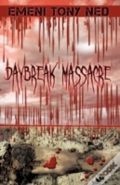 Daybreak Massacre