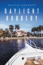 Daylight Robbery - Preview