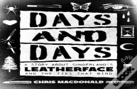 Days And Days