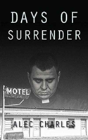 Days Of Surrender - Preview