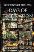 Days Of Trepidation