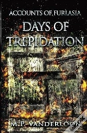 Days Of Trepidation