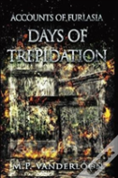 Days Of Trepidation