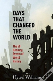 Days That Changed The World