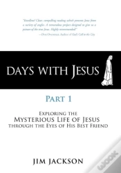 Capa do artigo Days With Jesus Part 1