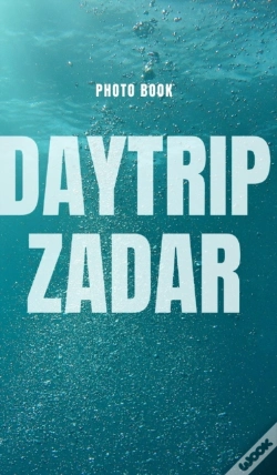 Capa do artigo Daytrip Zadar