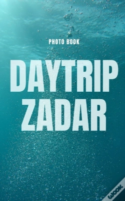 Capa do artigo Daytrip Zadar