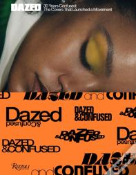 Dazed: 30 Years Confused