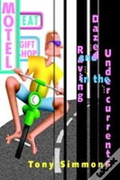 Capa do artigo Dazed And Raving In The Undercurrents