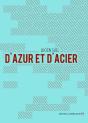 D'Azur Et D'Acier - Preview