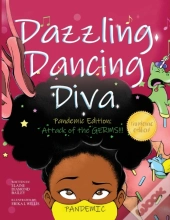 Dazzling Dancing Diva Attack Of The Germs