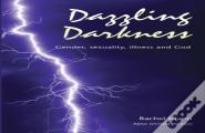 Dazzling Darkness - 2nd Edition