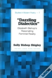 Dazzling Dialectics