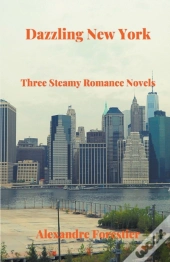 Dazzling New York-  Three Steamy Romance