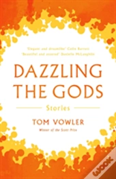 Dazzling The Gods