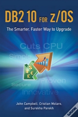 Capa do artigo Db2 10 For Z/Os: The Smarter, Faster Way To Upgrade