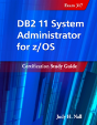 Db2 11 System Administrator For Z/Os: Certification Study Guide - Preview