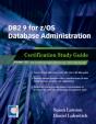 Db2 9 For Z/Os Database Administration Certification Study Guide - Preview