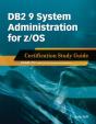 Db2 9 System Administration For Z/Os Certification Study Guide - Preview