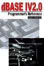 Dbase Iv 2.0 Programmer'S Reference - Preview