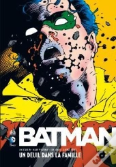 Dc Classiques Batman Un Deuil Dans La Famille