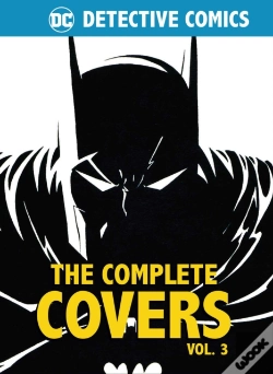 Capa do artigo Dc Comics: Detective Comics: The Complete Covers Volume 3