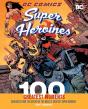 Dc Comics Super Heroines: 100 Greatest Moments - Preview