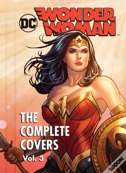 Capa do artigo Dc Comics: Wonder Woman: The Complete Covers Volume 3
