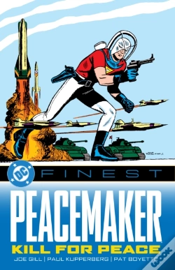 Capa do artigo Dc Finest: Peacemaker: Kill For Peace