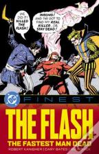 Dc Finest: The Flash: The Fastest Man Dead