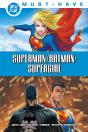 Dc Must-Have. Superman/Batman - Preview