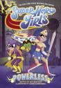 Dc Super Hero Girls: Powerless - Preview