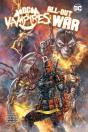 Dc Vs. Vampires: All-Out War - Preview
