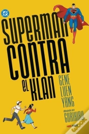 Capa do artigo Dc Young Adults Superman Contra El Klan