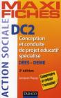 Dc2 ; Conception Et Conduite De Projet Éducatif Spécialisé ; Dees-Deme (2e Édition) - Preview