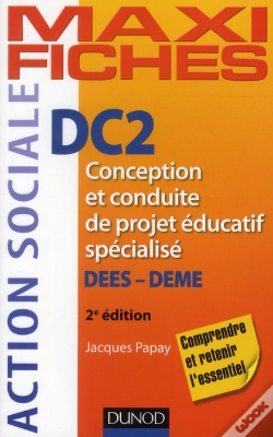 Capa do artigo Dc2 ; Conception Et Conduite De Projet Éducatif Spécialisé ; Dees-Deme (2e Édition)