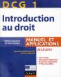 Dcg 1 ; Introduction Au Droit ; Manuel Et Applications, Qcm Et Questions De Cours Corrigées (Édition 2012/2013) - Preview