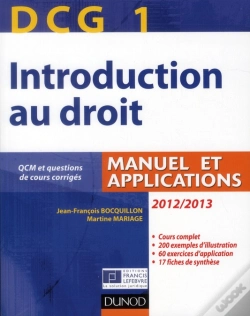 Capa do artigo Dcg 1 ; Introduction Au Droit ; Manuel Et Applications, Qcm Et Questions De Cours Corrigées (Édition 2012/2013)