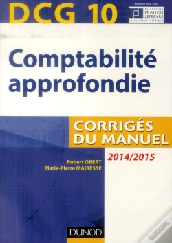 Capa do artigo Dcg 10 - Comptabilite Approfondie 2014/2015 - 5e Edition - Corriges Du Manuel