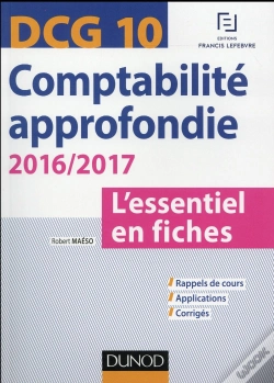 Capa do artigo Dcg 10 - Comptabilite Approfondie 2016/2017 - 6e Edition